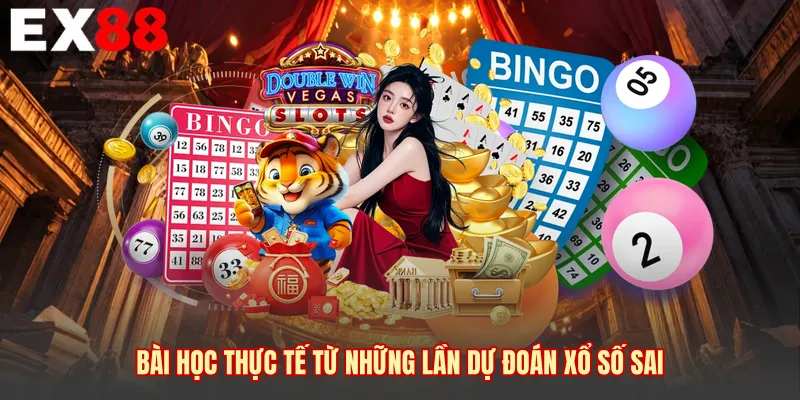 Bài học thực tế từ những lần dự đoán xổ số sai 